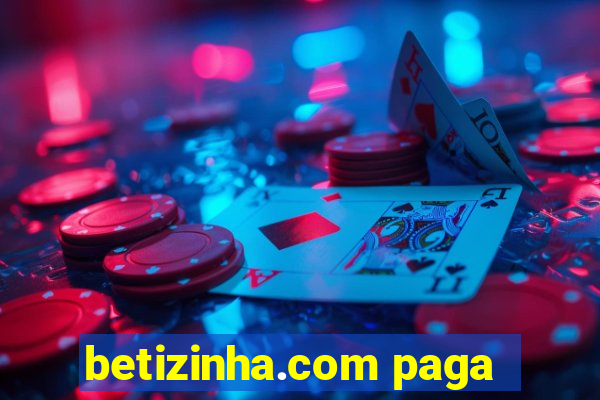 betizinha.com paga